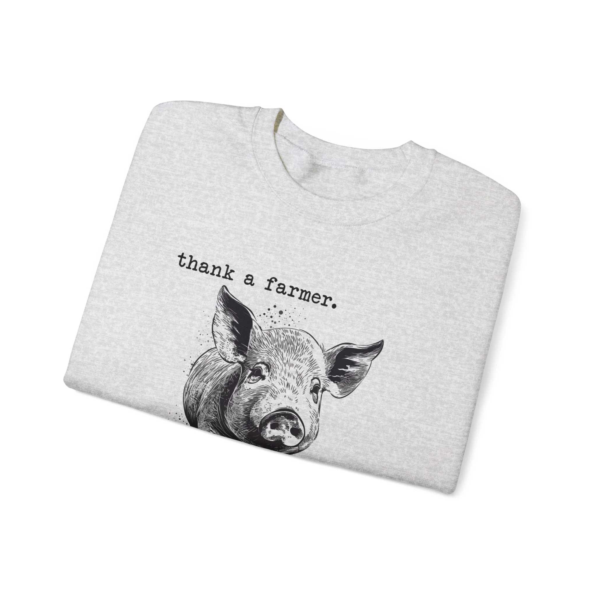 Thank a Farmer Pig Unisex Heavy Blend? Crewneck Sweatshirt