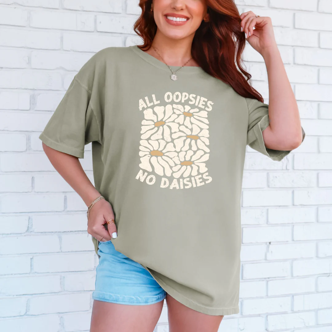 All Oopsies No Daises Graphic Tee