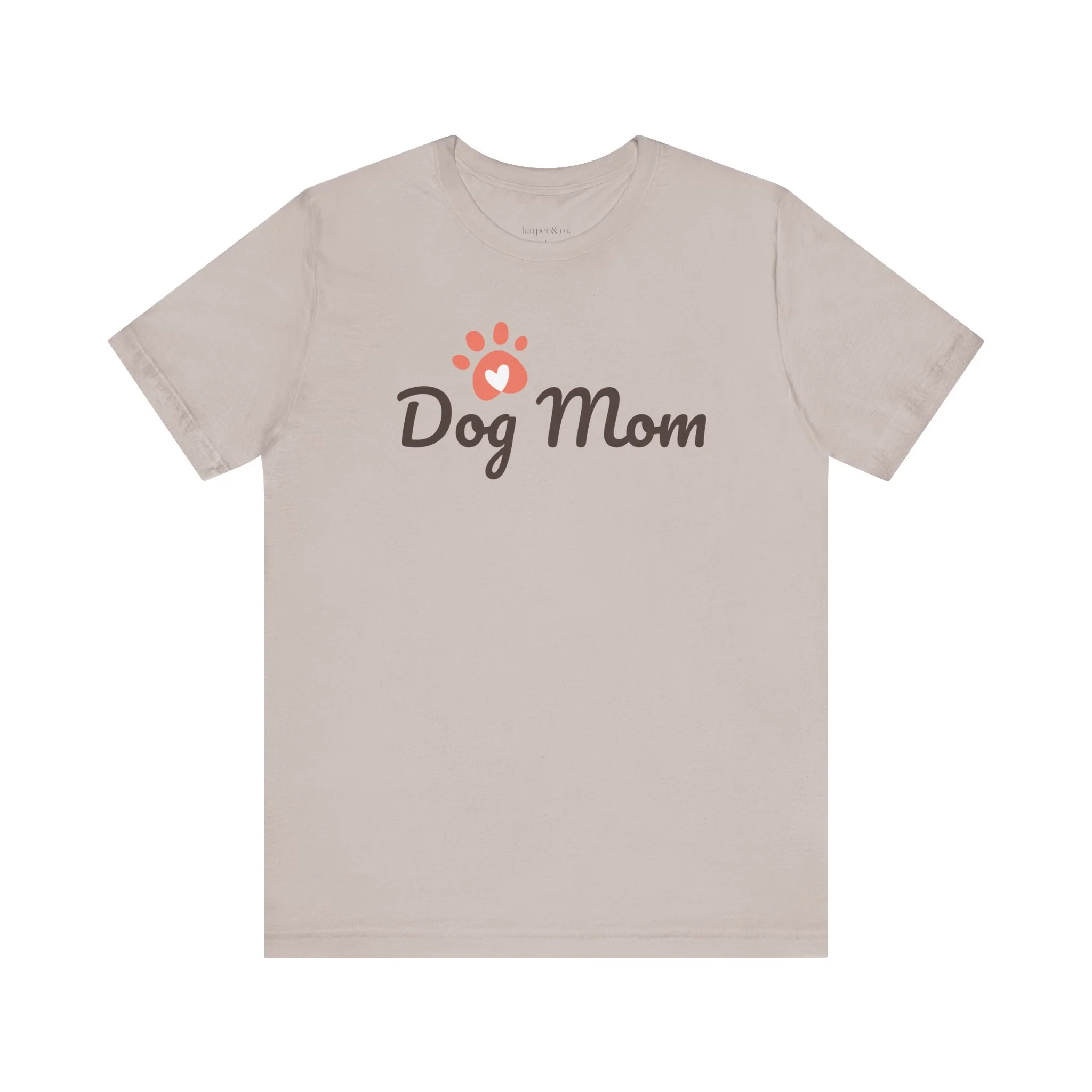 Dog Mom Bella Canvas Unisex Jersey T-Shirt - Multiple Colors