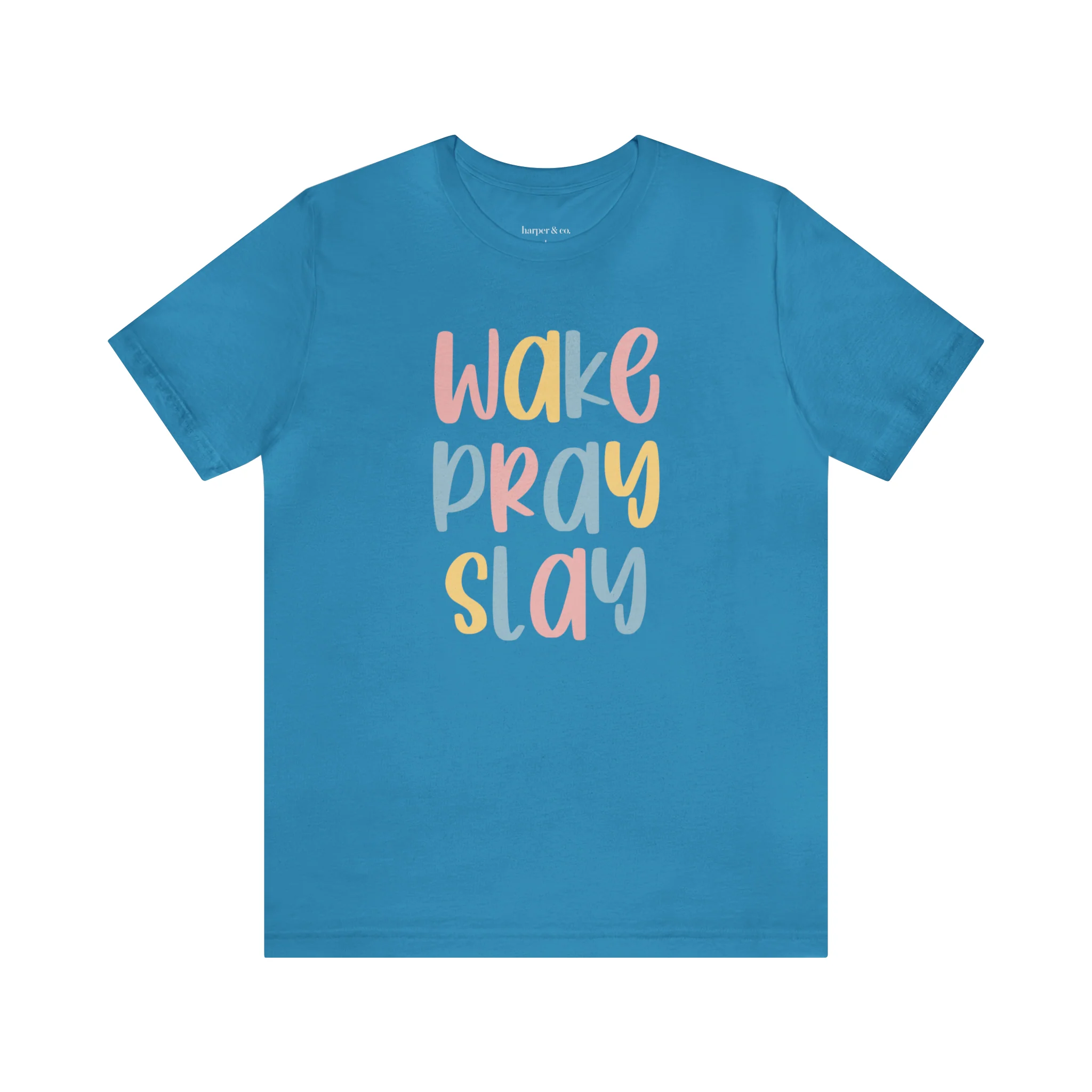 Wake Pray Slay Unisex Jersey Short Sleeve Tee