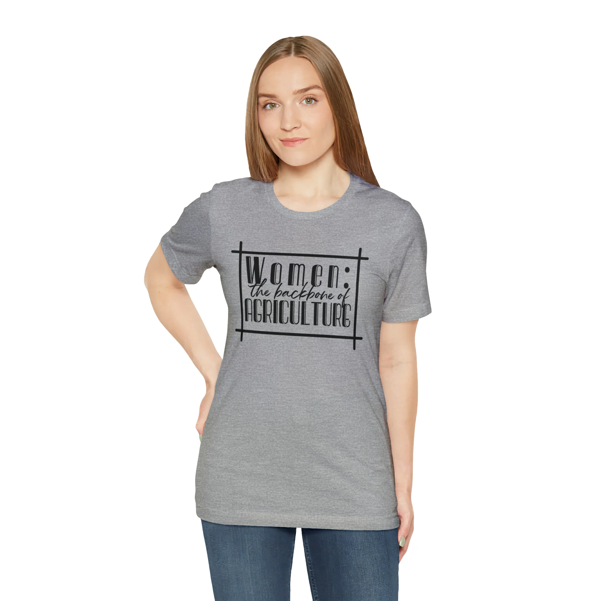 Women: The Backbone of Ag Unisex Jersey Short Sleeve Tee