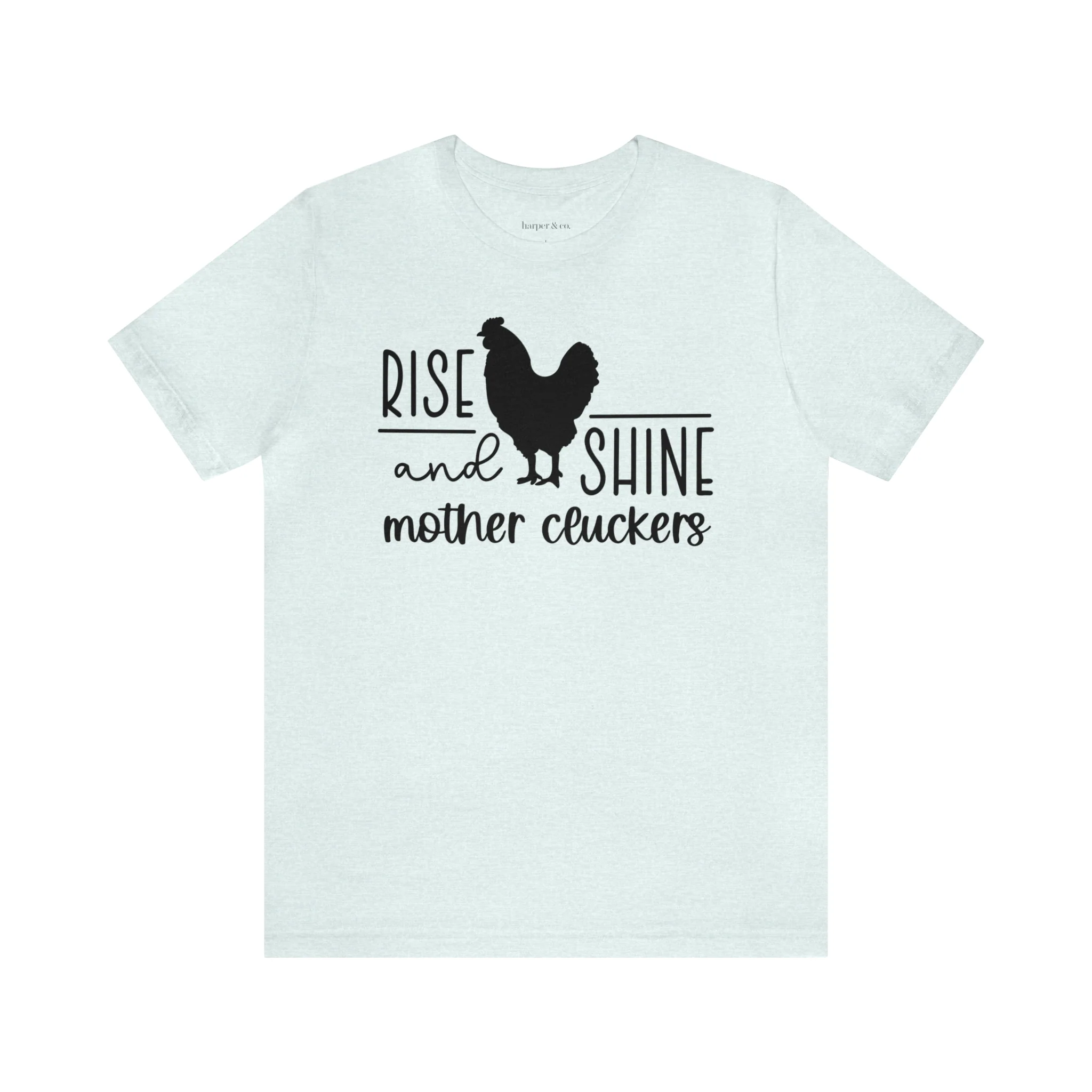 Rise and Shine Unisex Jersey Short Sleeve Tee