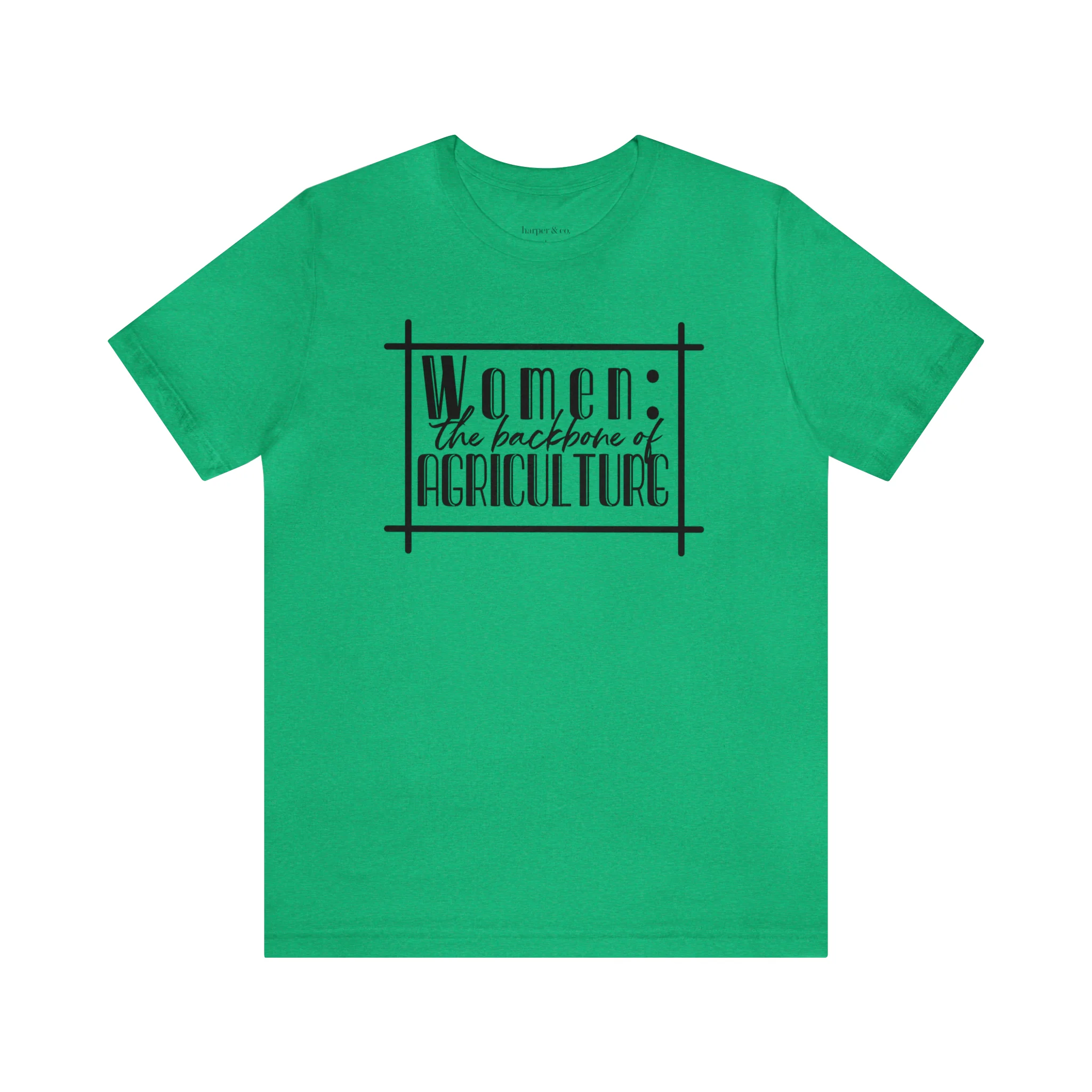 Women: The Backbone of Ag Unisex Jersey Short Sleeve Tee